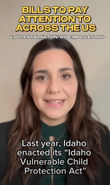 Bills to Pay Attention to Across the U.S.  – Idaho’s Vulnerable Child Protection Act